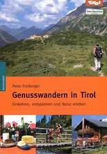 Genusswandern in Tirol