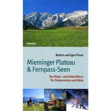 Mieminger Plateau & Fernpass-Seen