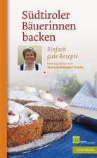 Südtiroler Bäuerinnen backen