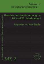 Kanzleisprachenforschung im 19. und 20. Jahrhundert