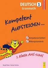 Kompetent Aufsteigen Deutsch - Grammatik 1