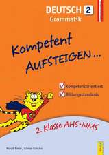 Kompetent Aufsteigen Deutsch - Grammatik 2