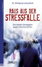 Raus aus der Stressfalle