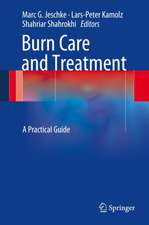 Burn Care and Treatment: A Practical Guide