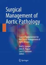 Surgical Management of Aortic Pathology: Current Fundamentals for the Clinical Management of Aortic Disease