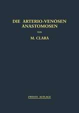 Die Arterio-Venösen Anastomosen: Anatomie / Biologie / Pathologie