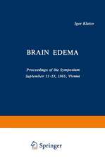 Brain Edema: Proceedings of the Symposium September 11–13, 1965, Vienna