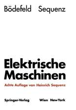 Elektrische Maschinen: Eine Einführung in die Grundlagen