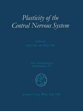 Plasticity of the Central Nervous System: Proceedings of the Second Convention of the Academia Eurasiana Neurochirurgica, Hakone, October 5–8, 1986