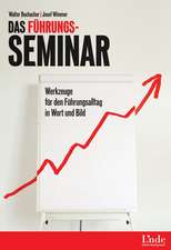 Das Führungs-Seminar