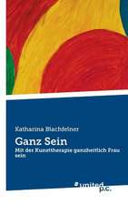 Ganz Sein