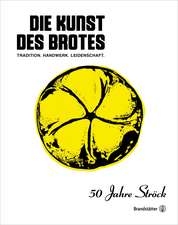 Die Kunst des Brotes