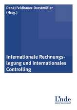 Internationale Rechnungslegung und internationales Controlling