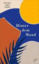 Hinter dem Mond