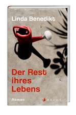 Der Rest ihres Lebens