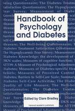 Handbook of Psychology and Diabetes: A Guide to Psychological Measurement in Diabetes Research and Practice