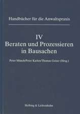 Beraten und Prozessieren in Bausachen