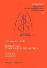 Therapie mit geistig-seelischen Mitteln