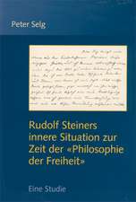 Rudolf Steiners innere Situation zur Zeit der 