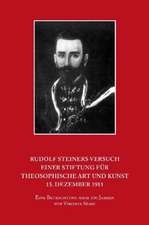 Rudolf Steiners Versuch einer Stiftung für theosophische Art und Kunst - 15. Dezember 1911