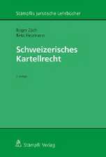 Schweizerisches Kartellrecht