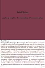 Anthroposophie - Psychosophie - Pneumatosophie