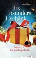 Es bsunders Gschänk