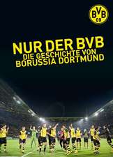 Nur der BVB