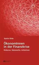 ÖkonomInnen in der Finanzkrise