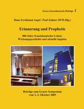 Erinnerung und Prophetie