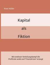 Kapital ALS Fiktion: Korper