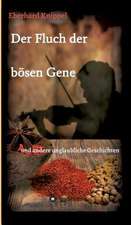 Der Fluch Der Bosen Gene: Korper