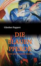 Die Blauen Pferde: Hamburg - Schanghai - Hamburg