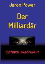 Der Milliardär