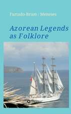 Azorean Legends as Folklore