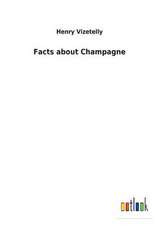 Facts about Champagne