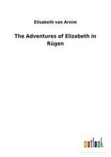 The Adventures of Elizabeth in Rugen