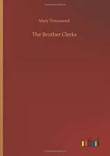 The Brother Clerks