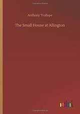 The Small House at Allington