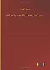 A double barrelled detective Story