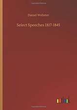 Select Speeches 1817-1845