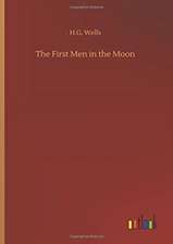 The First Men in the Moon