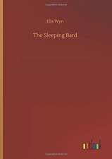 Wyn, E: Sleeping Bard