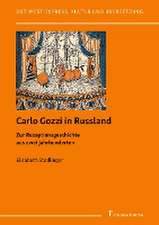 Carlo Gozzi in Russland