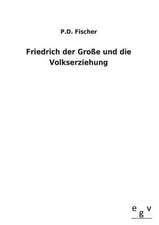 Friedrich Der Grosse Und Die Volkserziehung: 3 Walzer Fr Gitarre