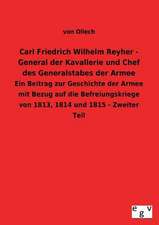 Carl Friedrich Wilhelm Reyher - General Der Kavallerie Und Chef Des Generalstabes Der Armee: 3 Walzer Fr Gitarre