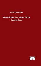 Geschichte Des Jahres 1815