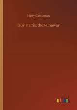 Guy Harris, the Runaway