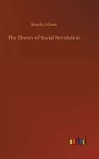 The Theory of Social Revolution