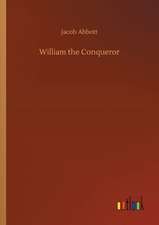 William the Conqueror